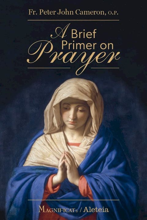 A Brief Primer on Prayer(Kobo/電子書)