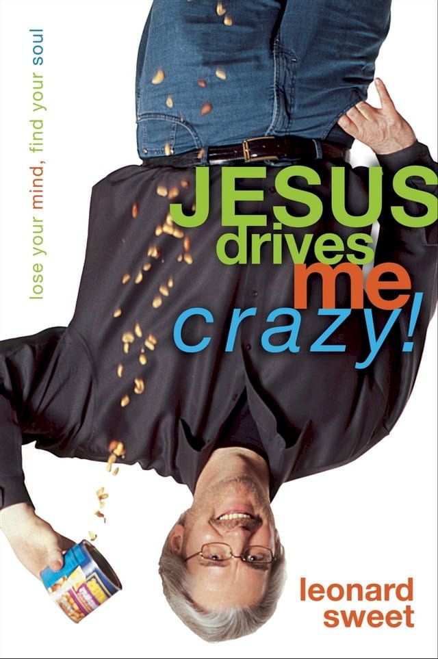  Jesus Drives Me Crazy!(Kobo/電子書)