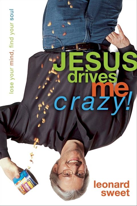 Jesus Drives Me Crazy!(Kobo/電子書)