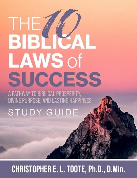 The 10 Biblical Laws of Success(Kobo/電子書)