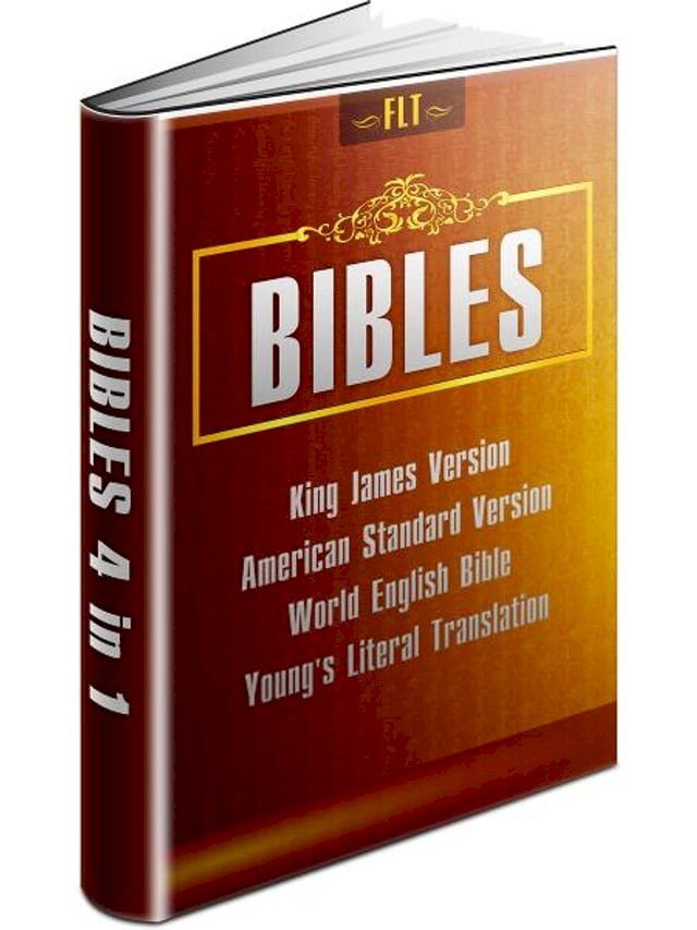  BIBLES: KJV & ASV & WEB & YLT - King James Version, American Standard Version, World English Bible, Young's Literal Translation(Kobo/電子書)