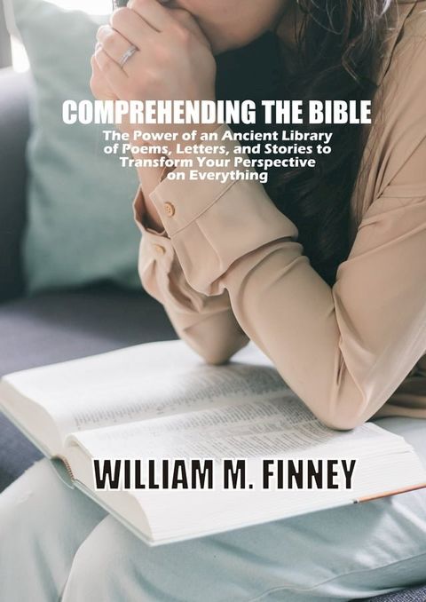 COMPREHENDING THE BIBLE(Kobo/電子書)