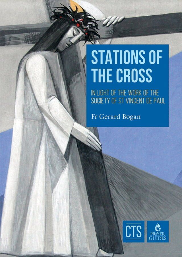  Stations of the Cross: In light of the work of the Society of St Vincent(Kobo/電子書)