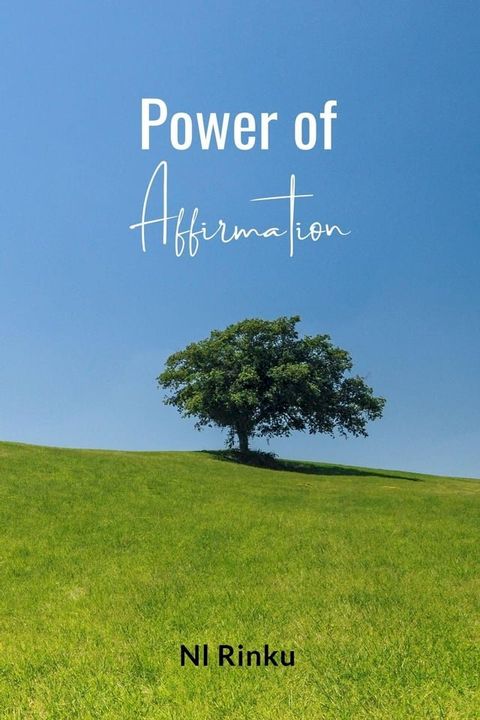 Power of Affirmation: Transformative Declarations for Christian Living(Kobo/電子書)