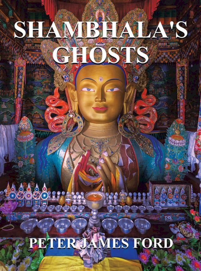  Shambhala's Ghosts(Kobo/電子書)