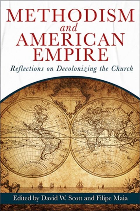 Methodism and American Empire(Kobo/電子書)