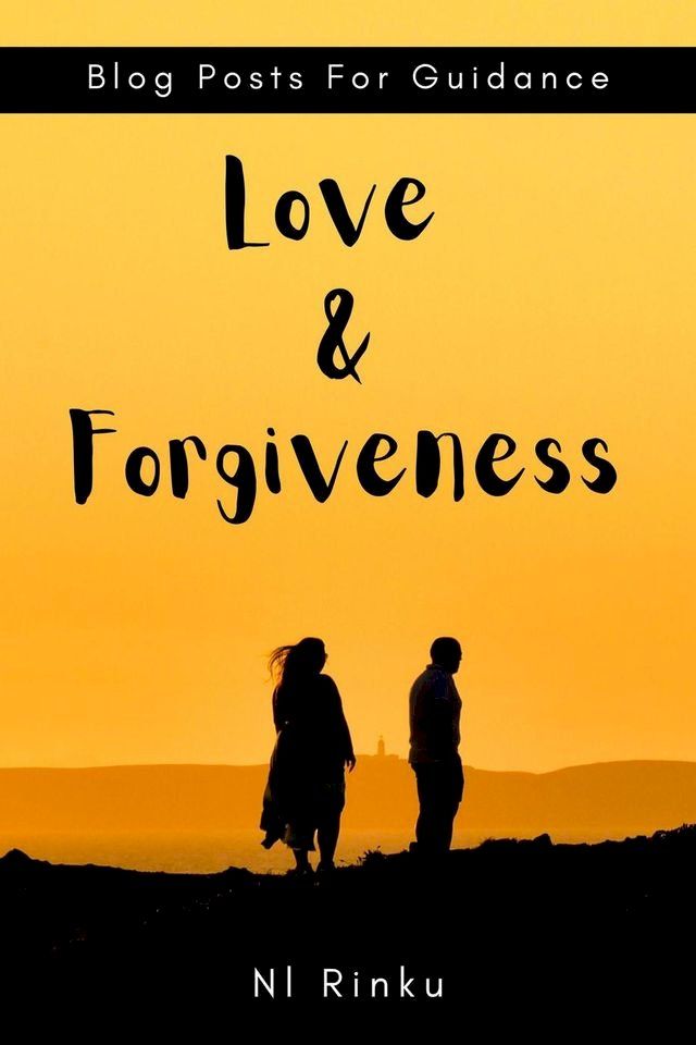  Love & Forgiveness(Kobo/電子書)