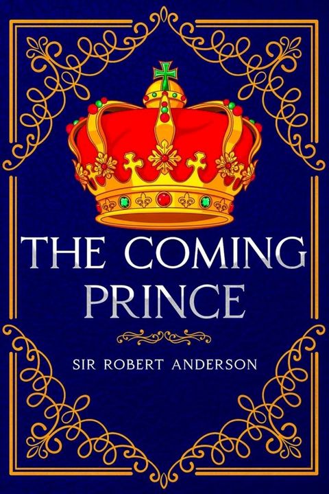 The Coming Prince(Kobo/電子書)