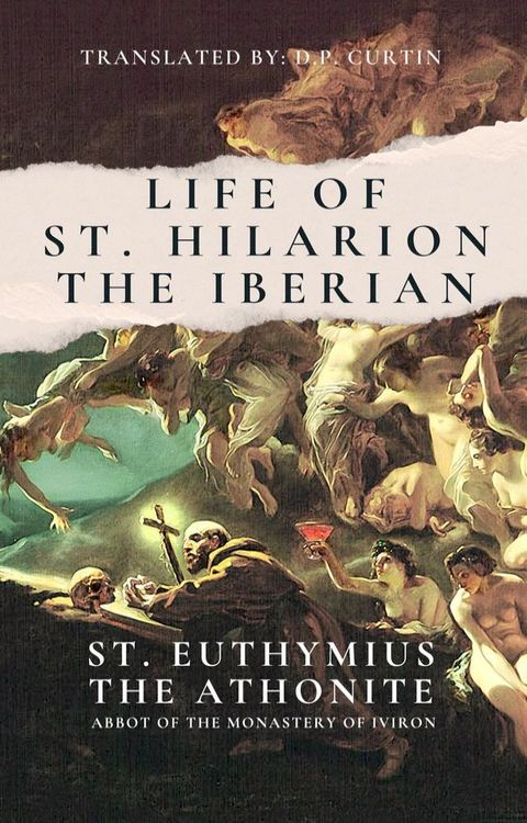 Life of St. Hilarion the Iberian(Kobo/電子書)