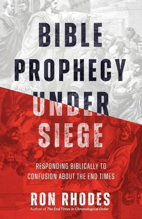 Bible Prophecy Under Siege(Kobo/電子書)