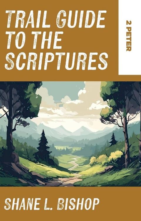 Trail Guide to the Scriptures(Kobo/電子書)