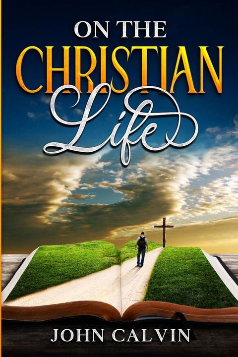 On the Christian Life(Kobo/電子書)