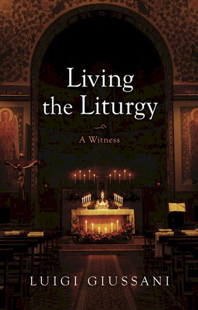  Living the Liturgy(Kobo/電子書)