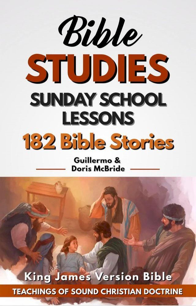  Sunday School Lessons: 182 Bible Stories(Kobo/電子書)