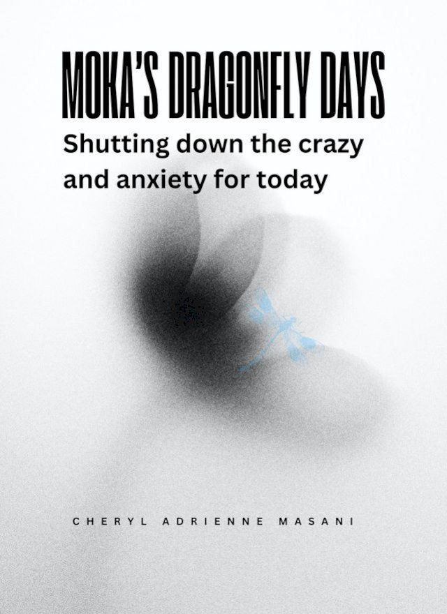  Moka’s Dragonfly Days(Kobo/電子書)