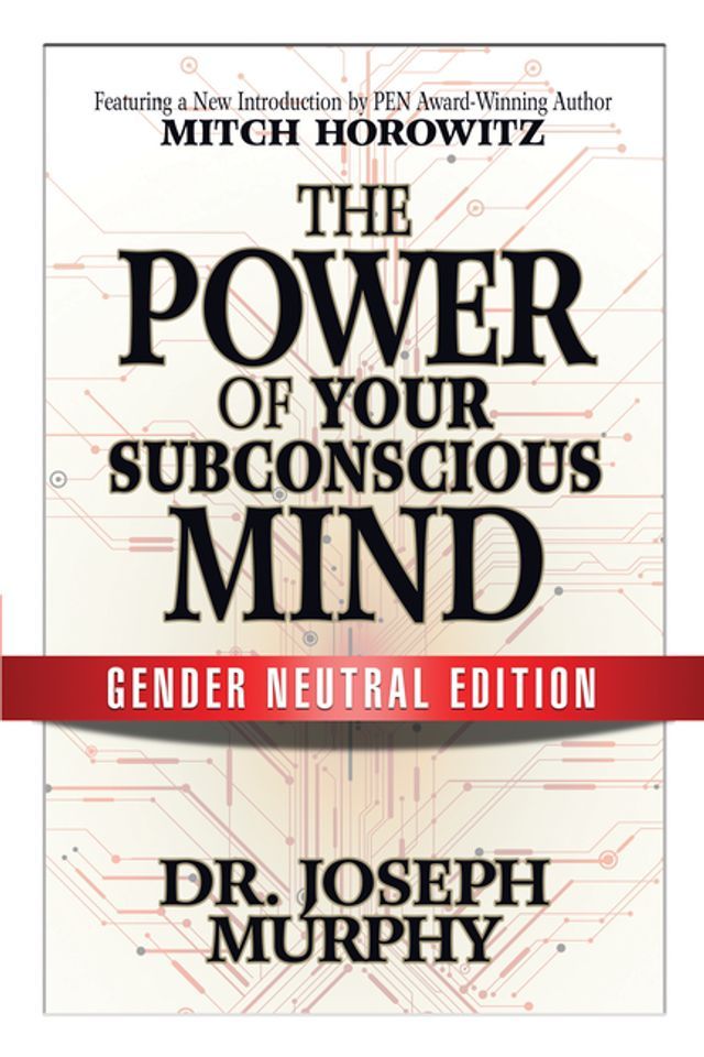  The Power of Your Subconscious Mind (Gender Neutral Edition)(Kobo/電子書)