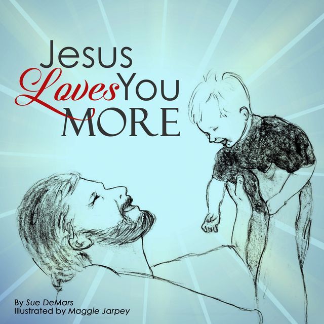  Jesus Loves You More(Kobo/電子書)