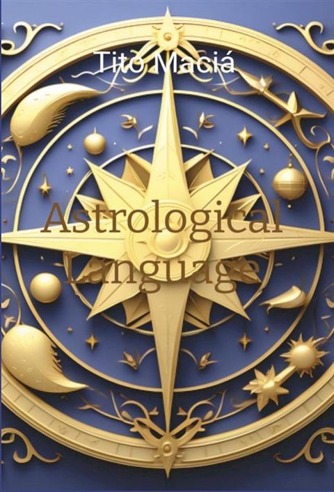 Astrological Language(Kobo/電子書)