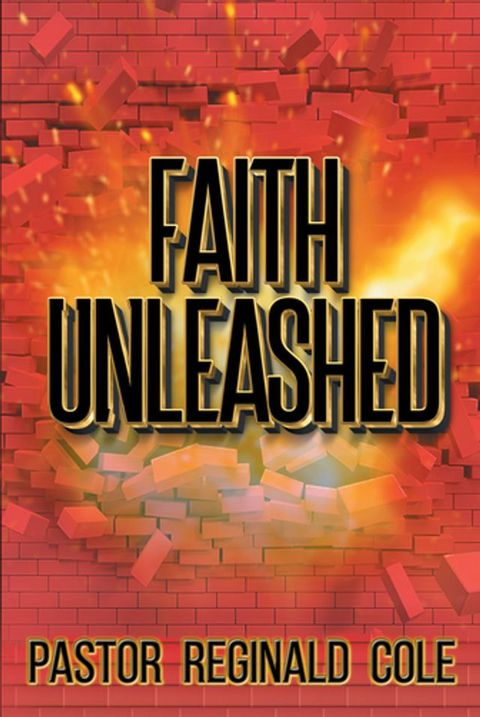 Faith Unleashed(Kobo/電子書)