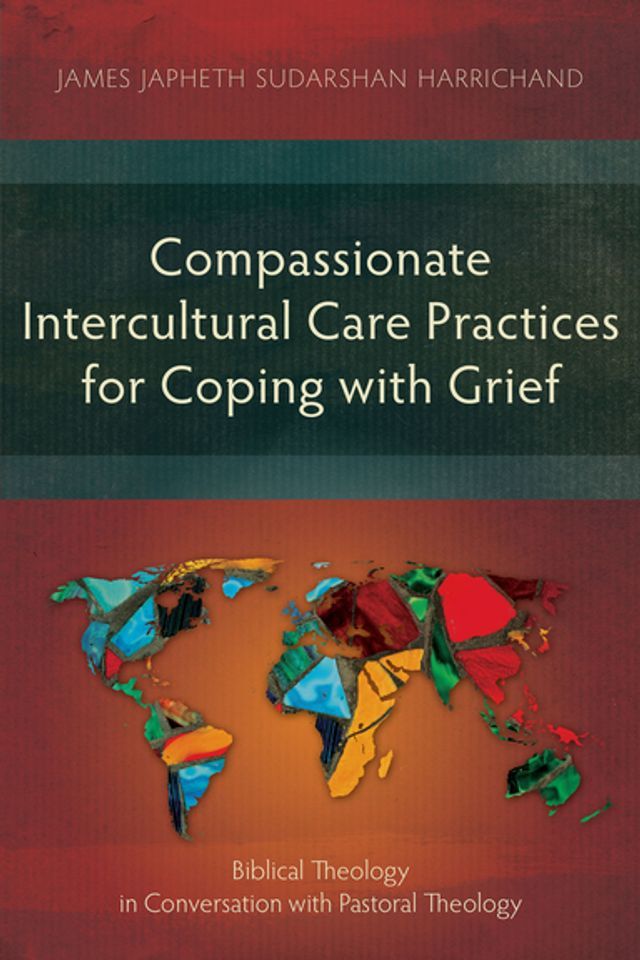  Compassionate Intercultural Care Practices for Coping with Grief(Kobo/電子書)