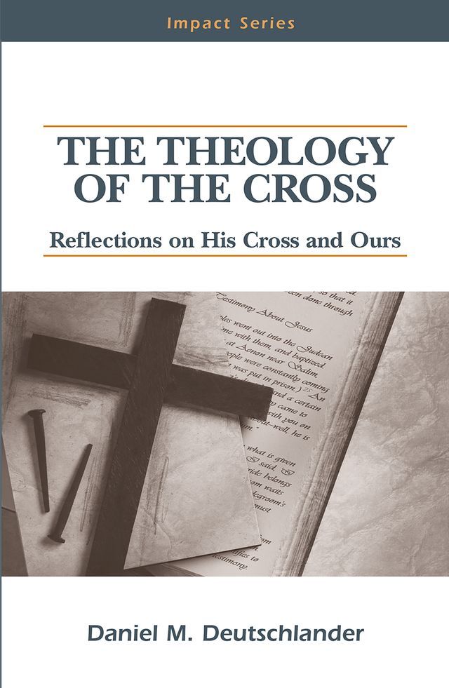  The Theology of The Cross(Kobo/電子書)