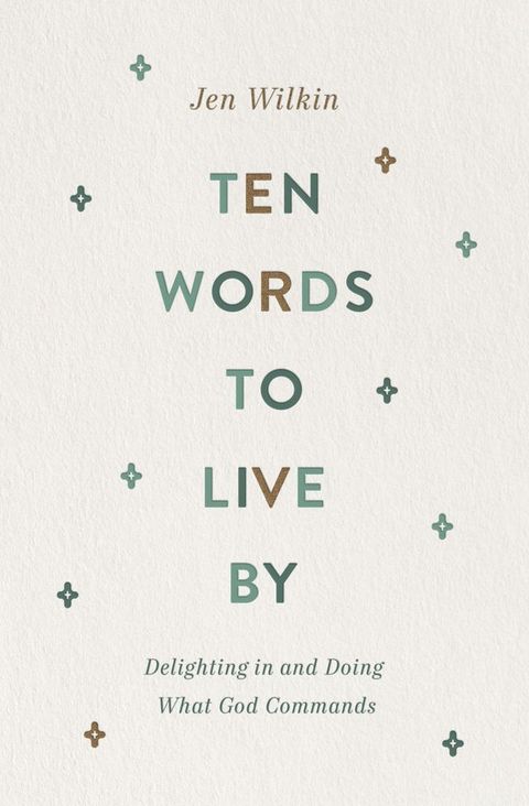 Ten Words to Live By(Kobo/電子書)