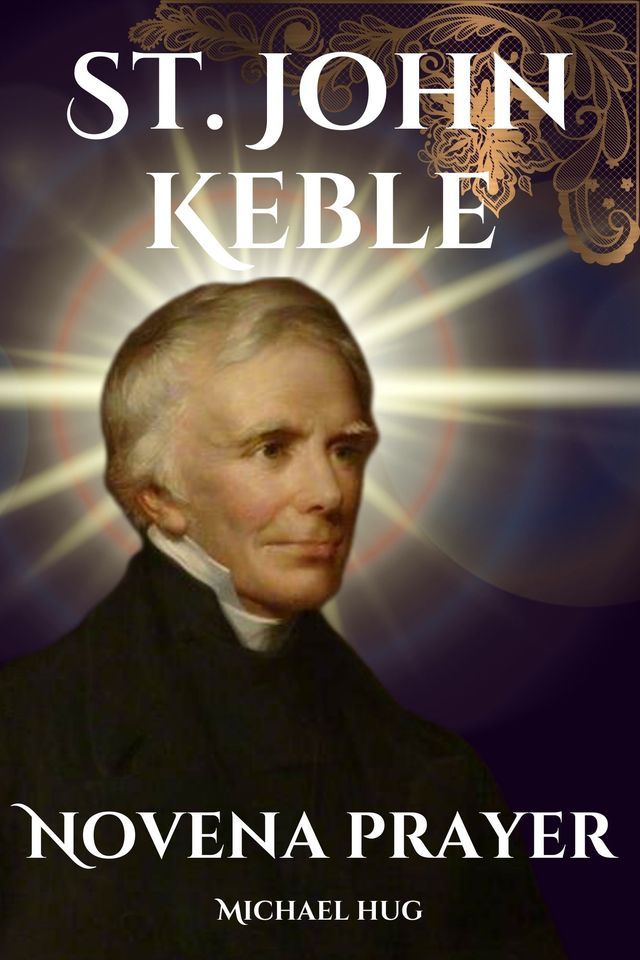  St. John Keble novena prayer(Kobo/電子書)