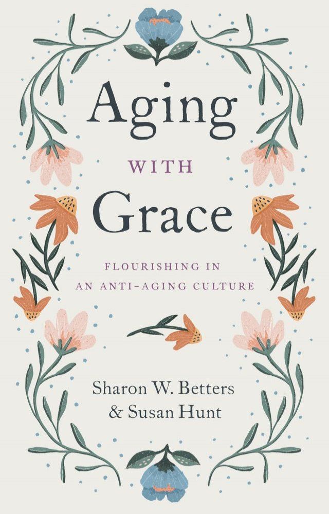  Aging with Grace(Kobo/電子書)