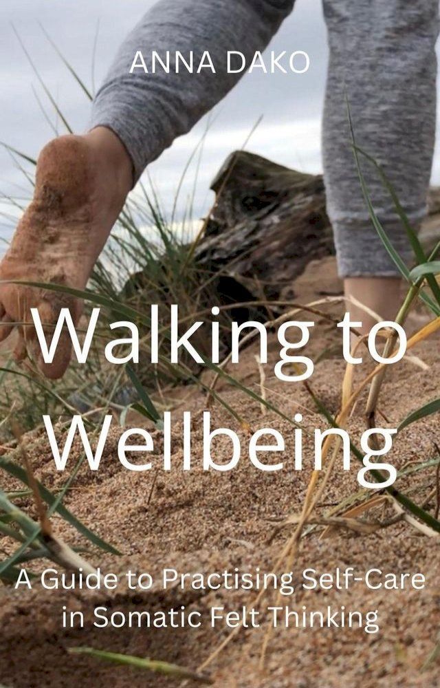  Walking to Wellbeing(Kobo/電子書)