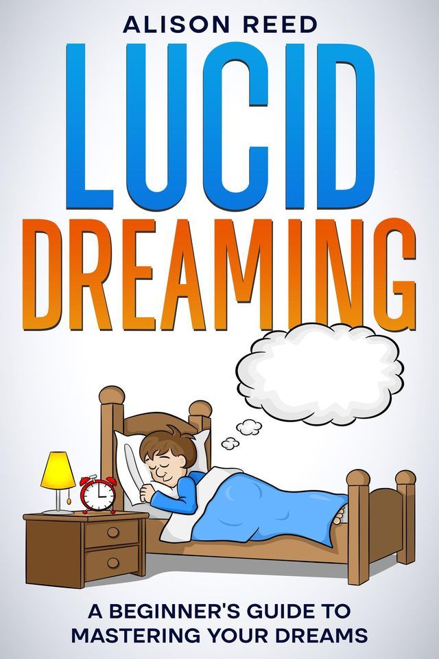  Lucid Dreaming(Kobo/電子書)