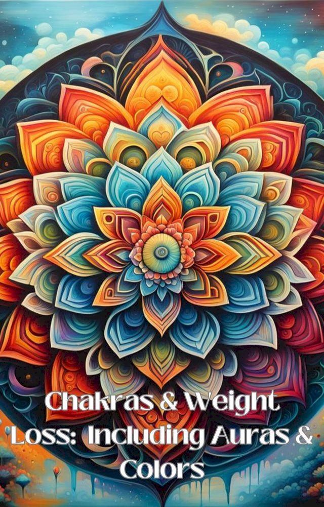  Chakras & Weight Loss(Kobo/電子書)