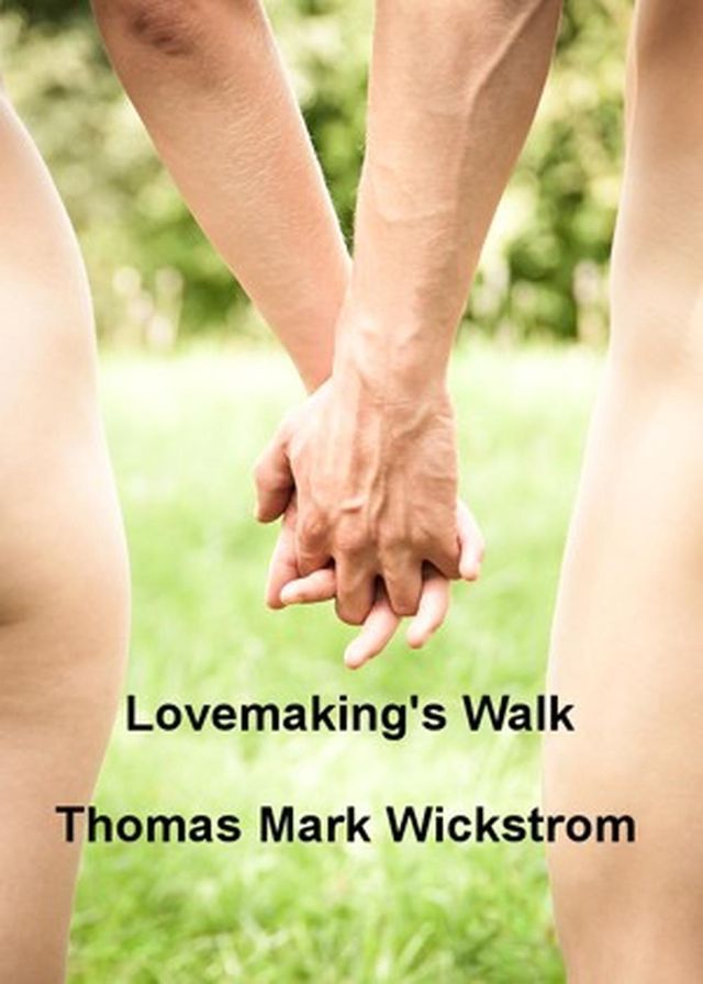  Lovemaking's Walk Songs(Kobo/電子書)