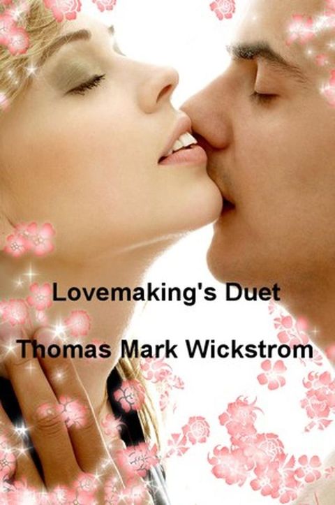 Lovemaking's Duet Songs(Kobo/電子書)