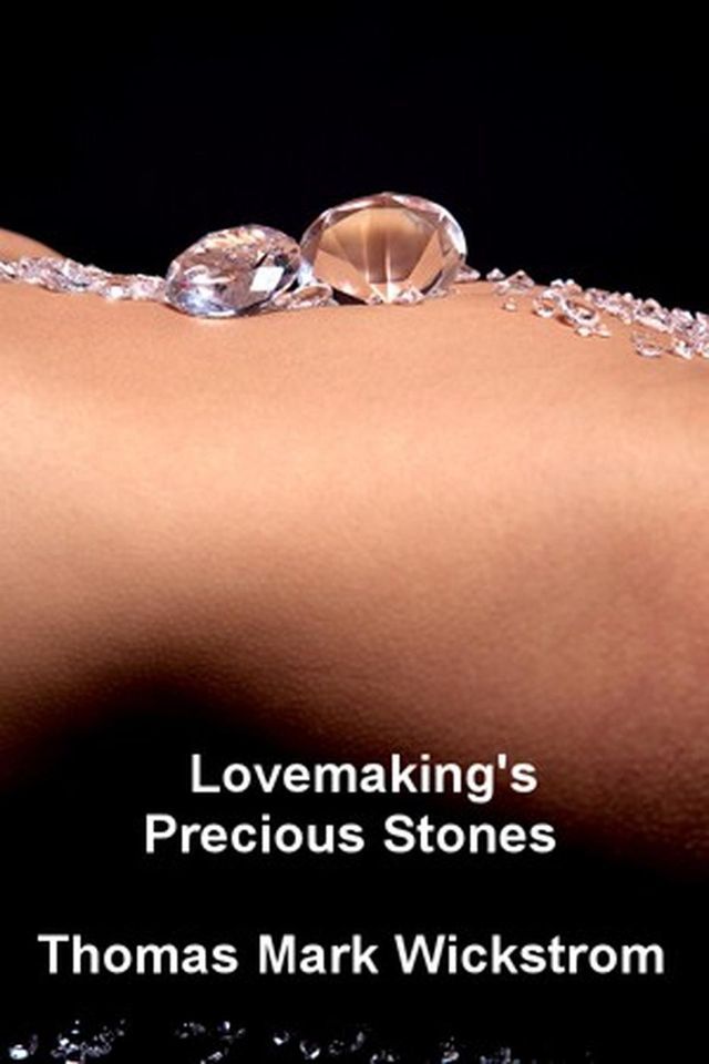  Lovemaking's Precious Stones Songs(Kobo/電子書)