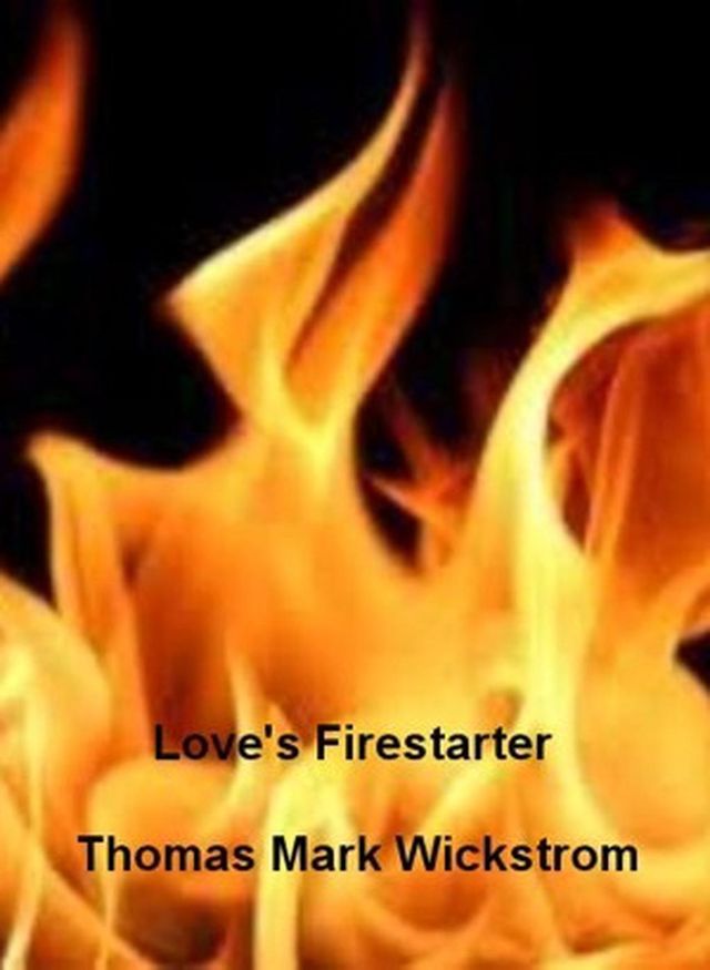  Love's Firestarter Songs(Kobo/電子書)