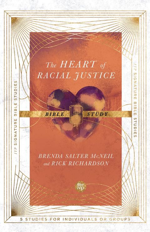 The Heart of Racial Justice Bible Study(Kobo/電子書)