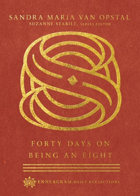 Forty Days on Being an Eight(Kobo/電子書)