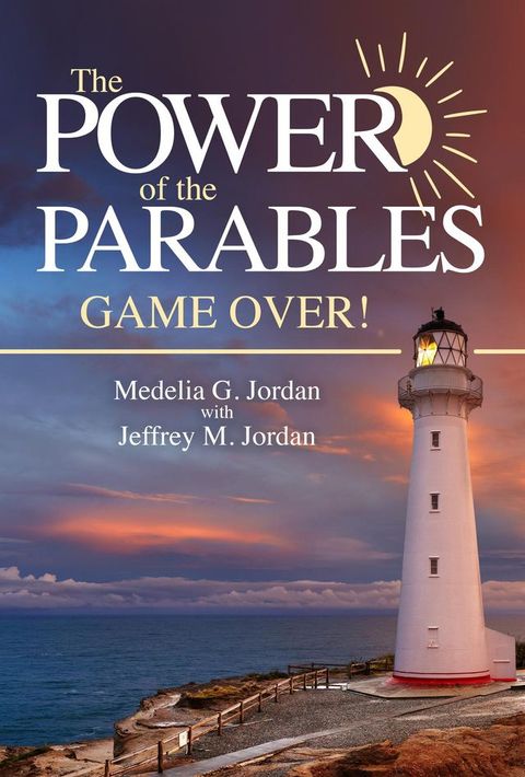 The Power of the Parables(Kobo/電子書)