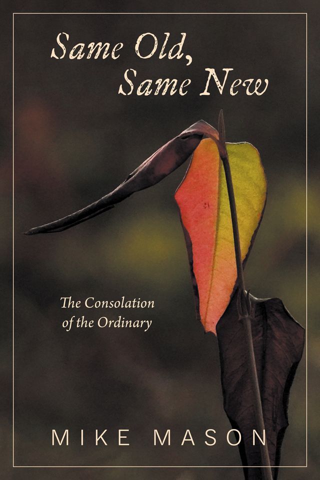  Same Old, Same New(Kobo/電子書)