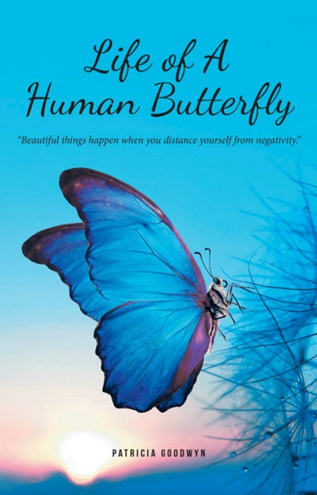  Life of A Human Butterfly(Kobo/電子書)