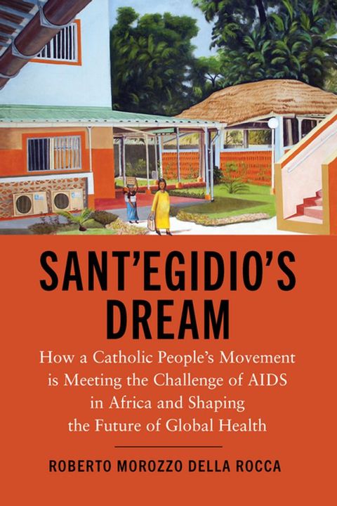 Sant'Egidio's Dream(Kobo/電子書)