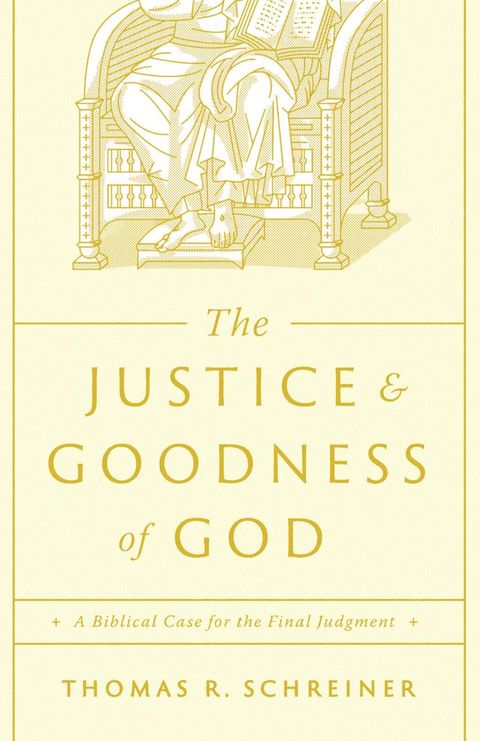 The Justice and Goodness of God(Kobo/電子書)