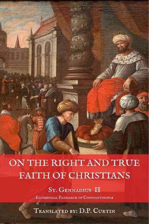 On the Right and True Faith of Christians(Kobo/電子書)