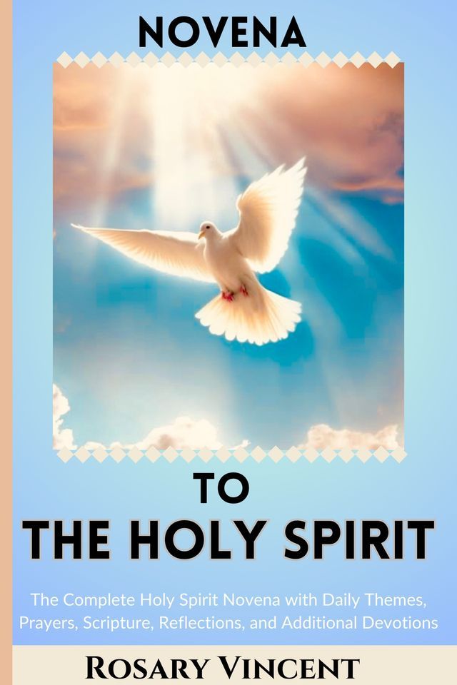  Novena To The Holy Spirit(Kobo/電子書)