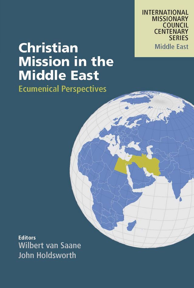  Christian Mission in the Middle East(Kobo/電子書)