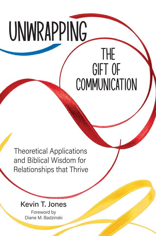  Unwrapping the Gift of Communication(Kobo/電子書)