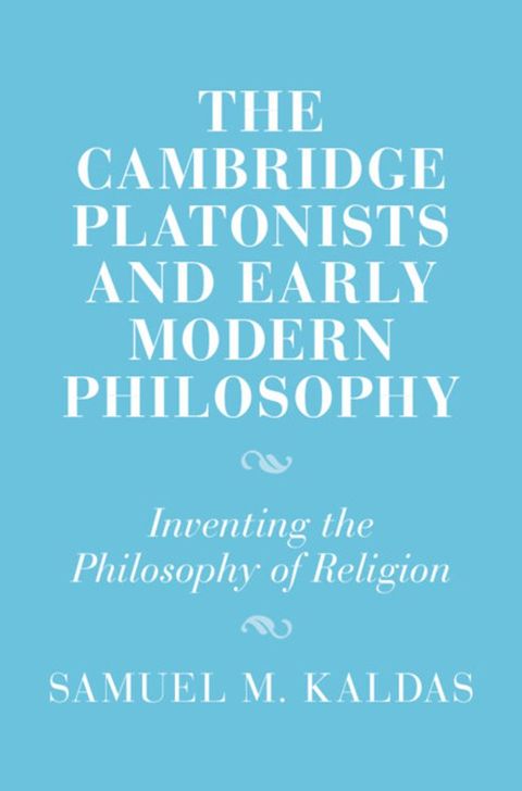 The Cambridge Platonists and Early Modern Philosophy(Kobo/電子書)