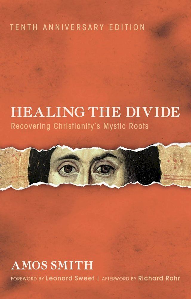  Healing the Divide, Tenth Anniversary Edition(Kobo/電子書)