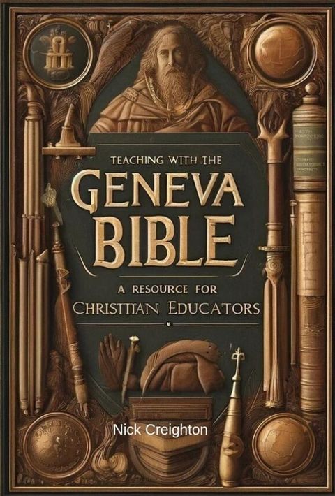 Teaching with the Geneva Bible(Kobo/電子書)