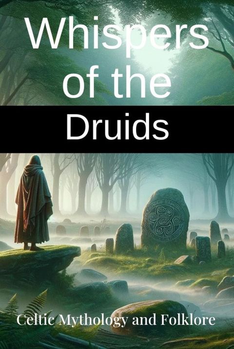 Whispers of the Druids(Kobo/電子書)